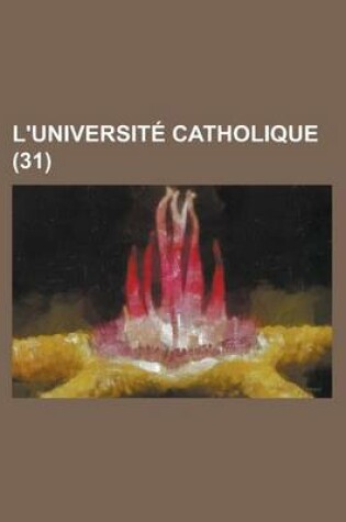 Cover of L'Universite Catholique (31)