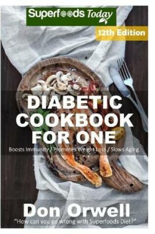 Cover of Diabetic Cookbook For One