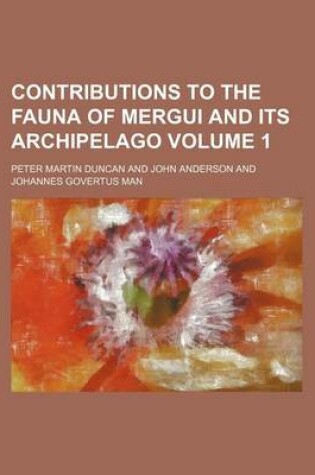 Cover of Contributions to the Fauna of Mergui and Its Archipelago Volume 1