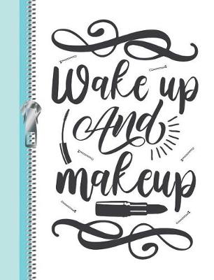 Book cover for Wake Up and Makeup