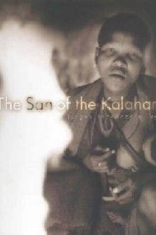 Cover of San of the Kalahari