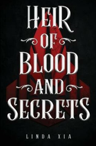 Cover of Heir of Blood and Secrets