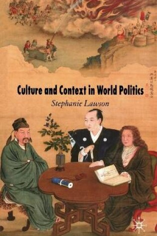 Cover of Culture and Context in World Politics