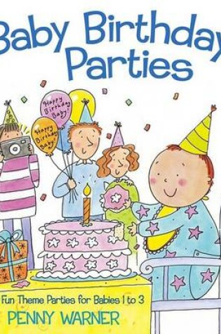 Cover of Baby Birthday Parties