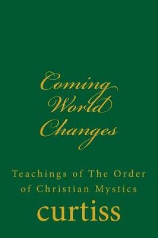 Cover of Coming World Changes