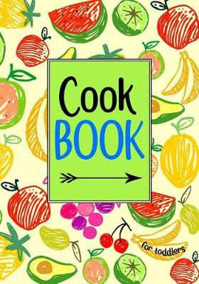 Book cover for Cook Book for Toddlers