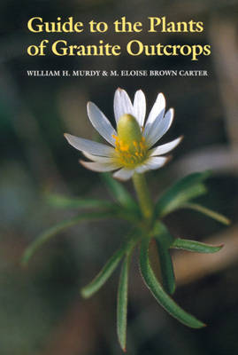 Book cover for Guide to the Plants of Granite Outcrops