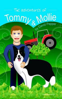 Book cover for The Adventures of Tommy & Mollie