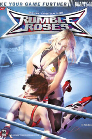 Cover of Rumble Roses™ Official Strategy Guide
