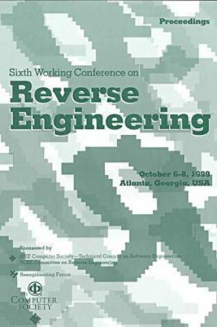 Cover of 99 Reverse Engineering 6th Working Conference