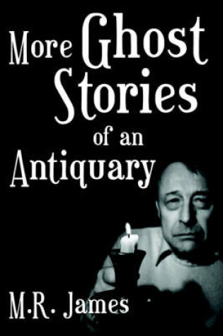 Cover of More Ghost Stories of an Antiquary