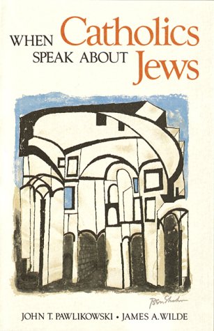 Book cover for When Catholics Speak About Jews