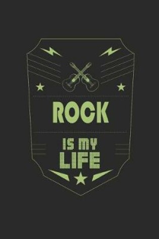 Cover of Rock Is My Life