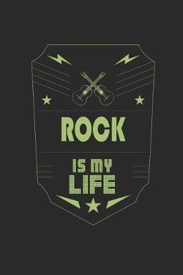 Cover of Rock Is My Life
