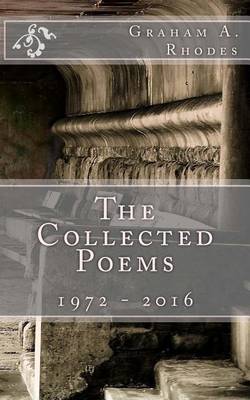 Book cover for The Collected Poems 1972 - 2016