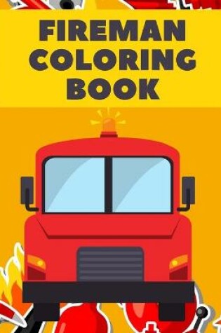 Cover of Fireman Coloring Book