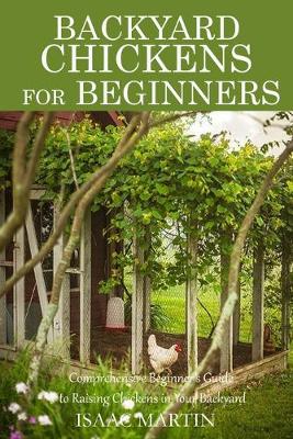 Book cover for Backyard Chickens for Beginners