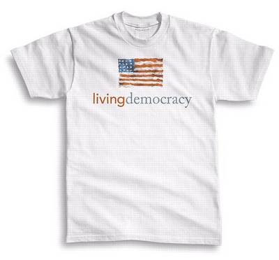 Book cover for Living Democracy T-Shirt for Living Democracy, National Edition