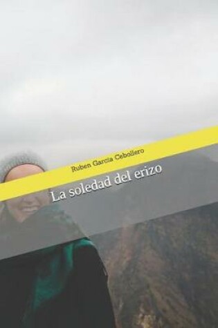 Cover of La soledad del erizo