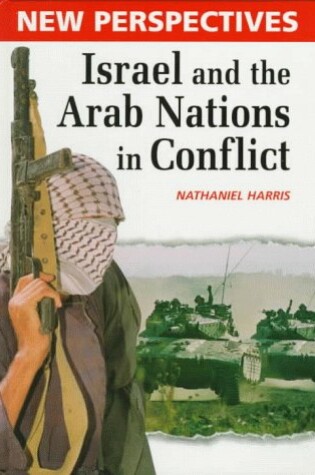 Cover of Israel and the Arab Nations in Conflict