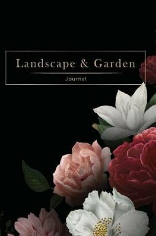 Cover of Landscape and Garden Journal