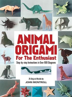 Cover of Animal Origami for the Enthusiast