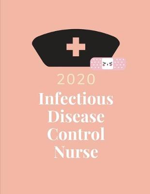 Book cover for 2020 Infectious Disease Control Nurse