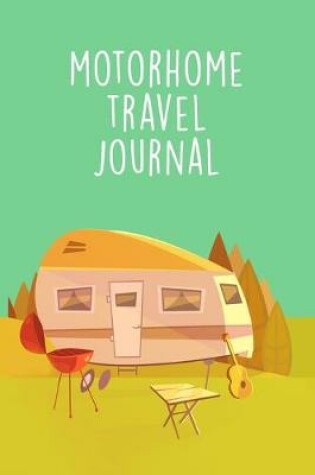 Cover of Motorhome Travel Journal