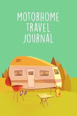 Book cover for Motorhome Travel Journal