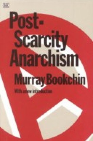 Cover of Post-scarcity Anarchism