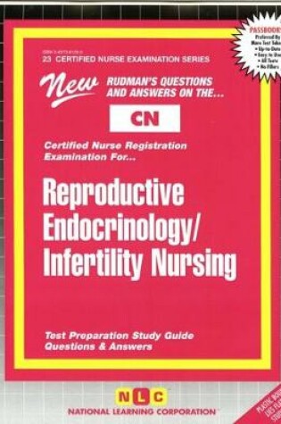 Cover of Reproductive Endocrinology/Infertility Nursing