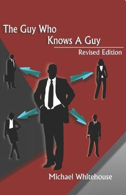 Book cover for Guy Who Knows a Guy