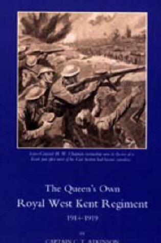 Cover of Queen's Own Royal West Kent Regiment, 1914 - 1919
