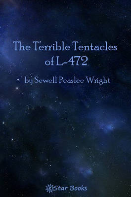 Book cover for The Terrible Tentacles of L-472