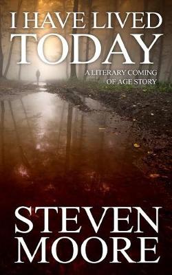 Book cover for I Have Lived Today
