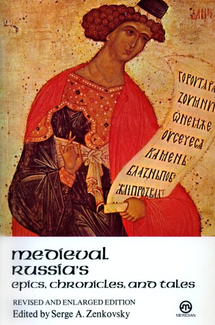 Cover of Medieval Russia's Epics, Chronicles, and Tales