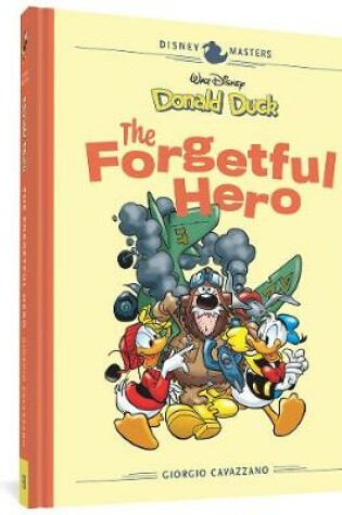 Cover of Walt Disney's Donald Duck: The Forgetful Hero