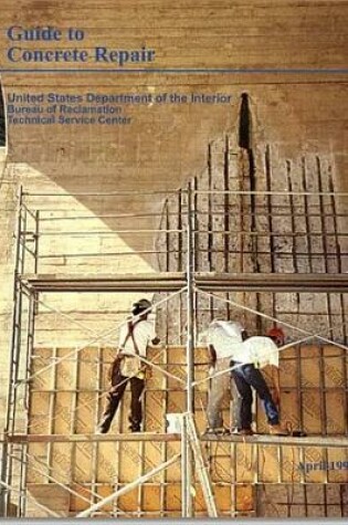 Cover of Guide to Concrete Repair