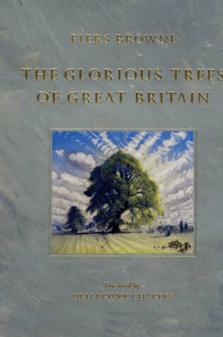 Cover of The Glorious Trees of Great Britain