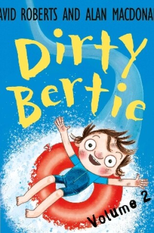 Cover of Dirty Bertie Volume 2