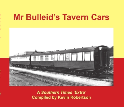 Book cover for Mr Bulleid's Tavern Cars