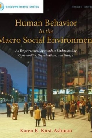 Cover of Brooks/Cole Empowerment Series: Human Behavior in the Macro Social  Environment