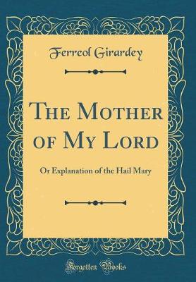 Book cover for The Mother of My Lord