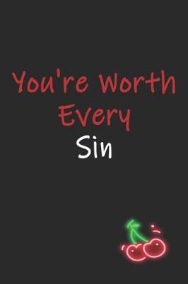 Book cover for You're Worth Every Sin