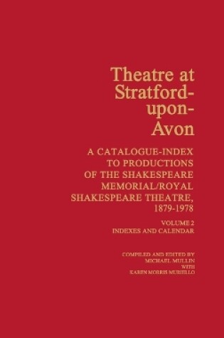 Cover of Theatre at Stratford-Upon-Avon [2 volumes]