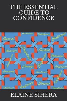 Cover of The Essential Guide to Confidence