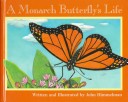 Book cover for A Monarch Butterfly's Life