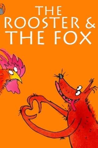 Cover of The Rooster And The Fox