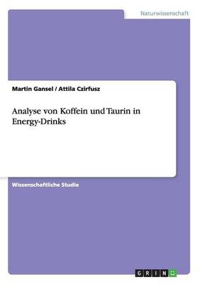 Book cover for Analyse von Koffein und Taurin in Energy-Drinks