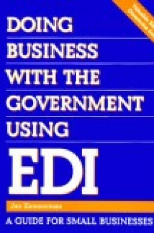 Cover of Doing Business with the Government Using EDI